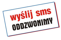 wyślij sms, oddzwonimy